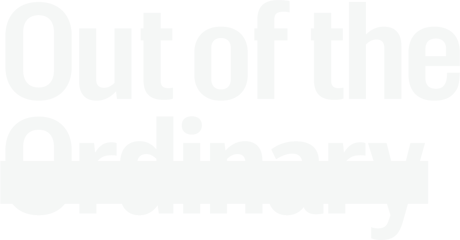 Out of the Ordinary